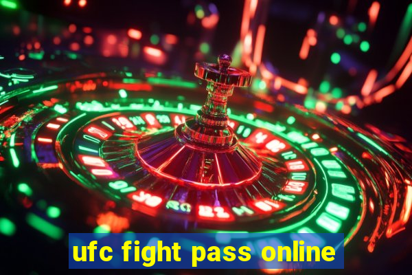 ufc fight pass online